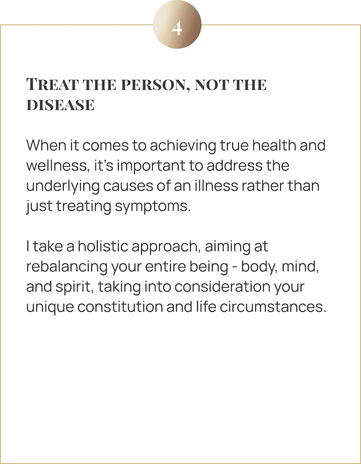 Image with text on therapeutic philosophy: Treat the person, not the disease. A holistic approach seeking underlying causes and total rebalancing based on each patient's unique constitution.
