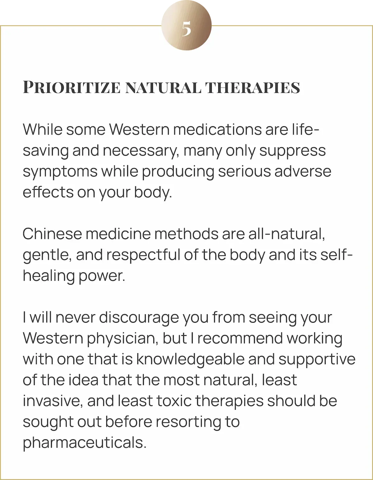 Image with text on natural therapies: The priority of using less invasive Chinese medicine methods without side effects before resorting to pharmaceuticals, promoting respectful and natural health.