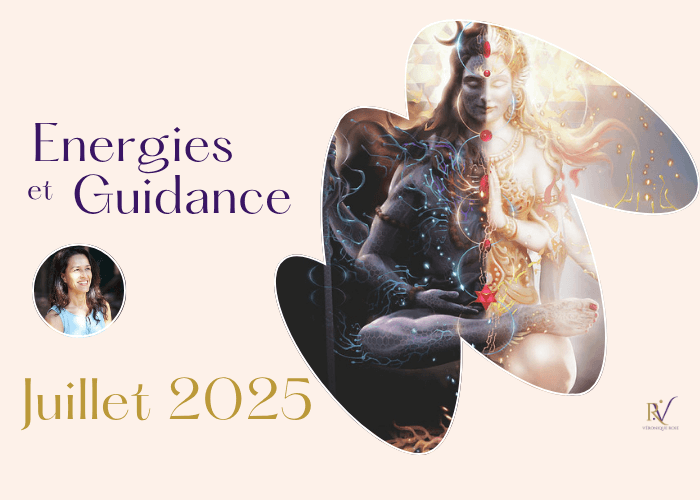 Énergies & Guidance de juillet 2025 : faire la paix avec le masculin en soi pour manifester l’abondance