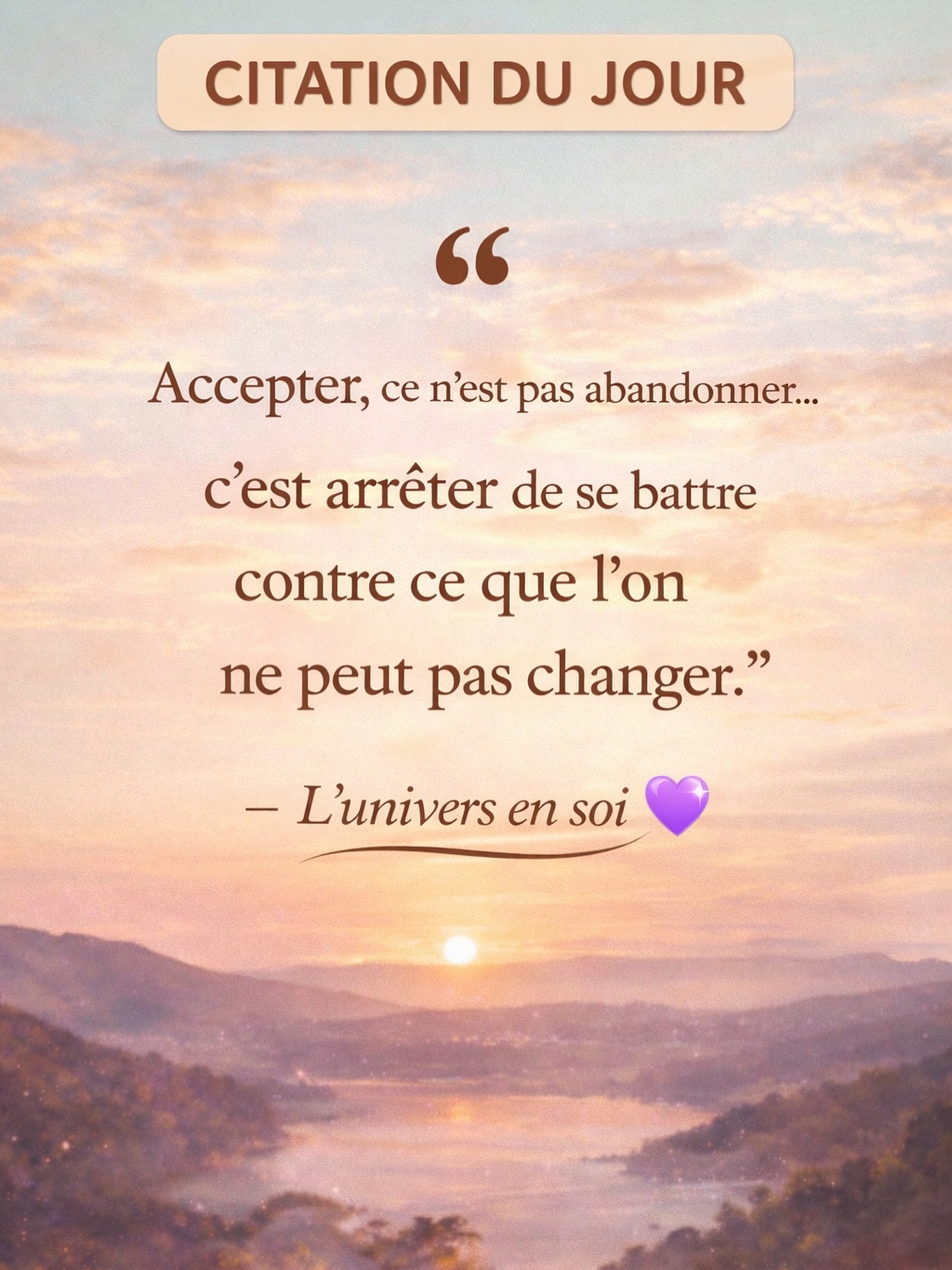 💫 Accepter, ce n&rsquo;est pas renoncer&hellip;
c&rsquo;est simplement choisir la paix plut&ocirc;t que le combat.

Parfois, l&acirc;cher prise est la plus belle preuve d&rsquo;amour
que tu peux te donner &agrave; toi-m&ecirc;me.

🤍 Respire&hellip;