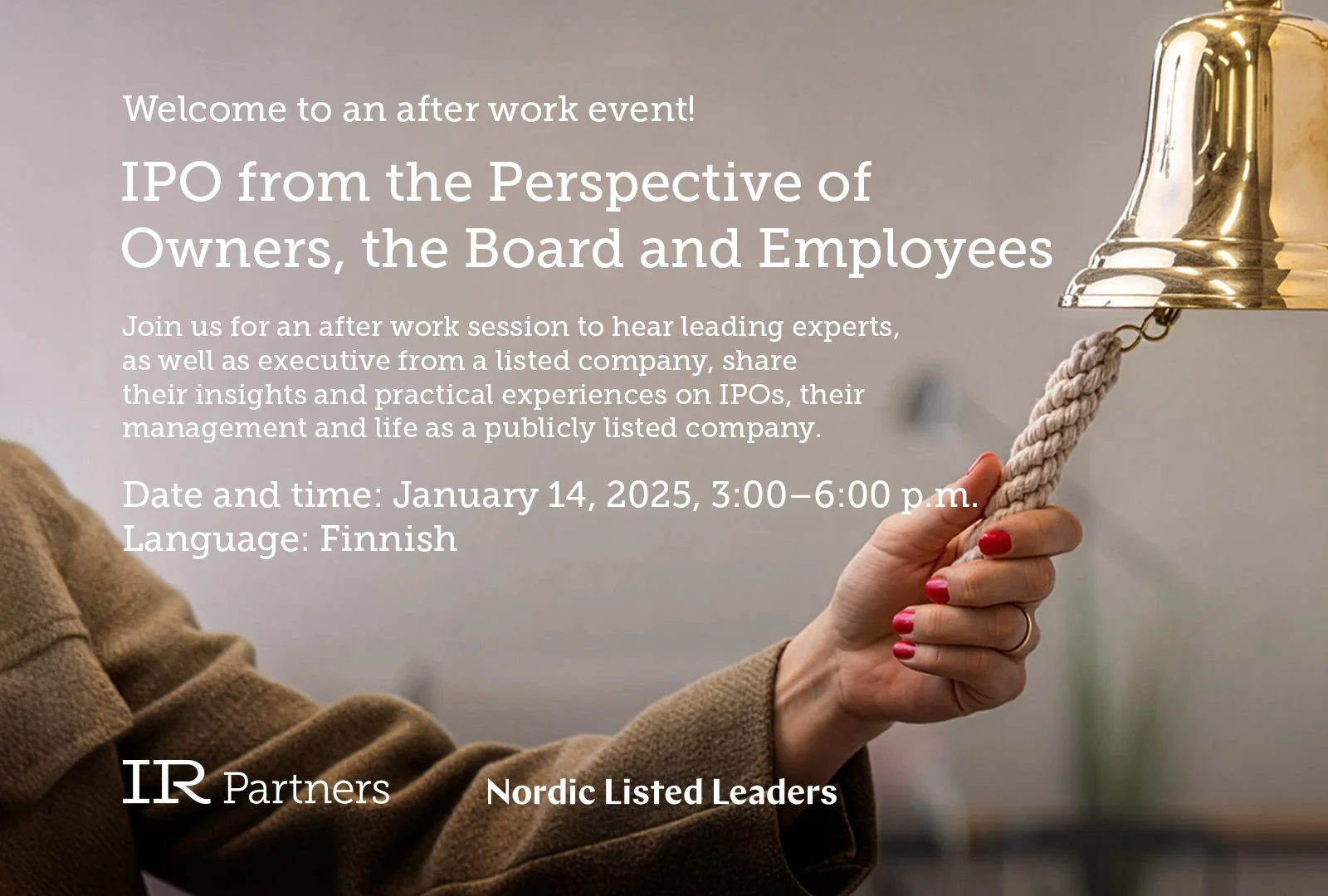 After work event: IPO from the perspective of owners, the board and employees