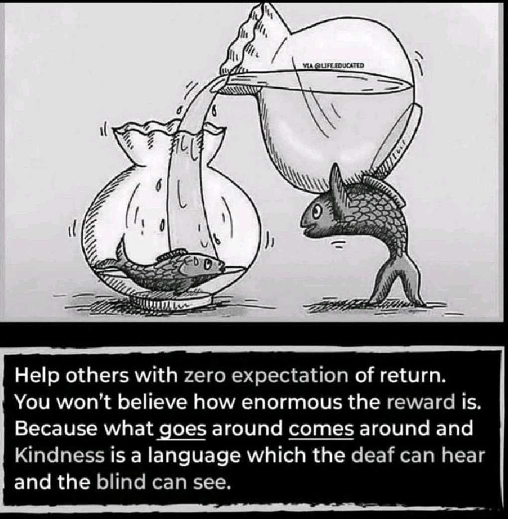 Help people out without expecting anything in return.jpg