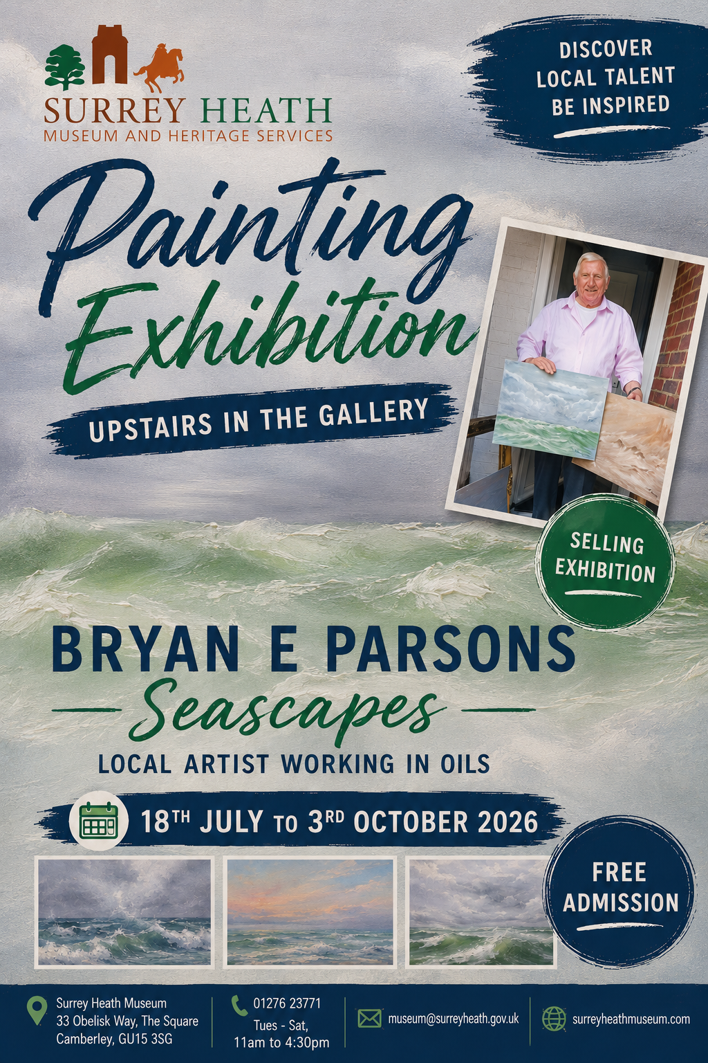Painting Exhibition Bryan E Parsons Seascapes Local Artist Working in Oils, 18th July to 3rd October 2026 Free Admission