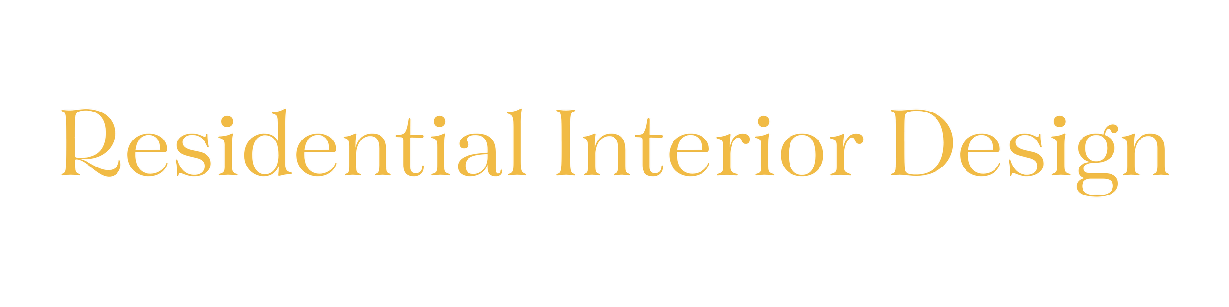 Text reading 'Residential Interior Design' in gold font on a black background.