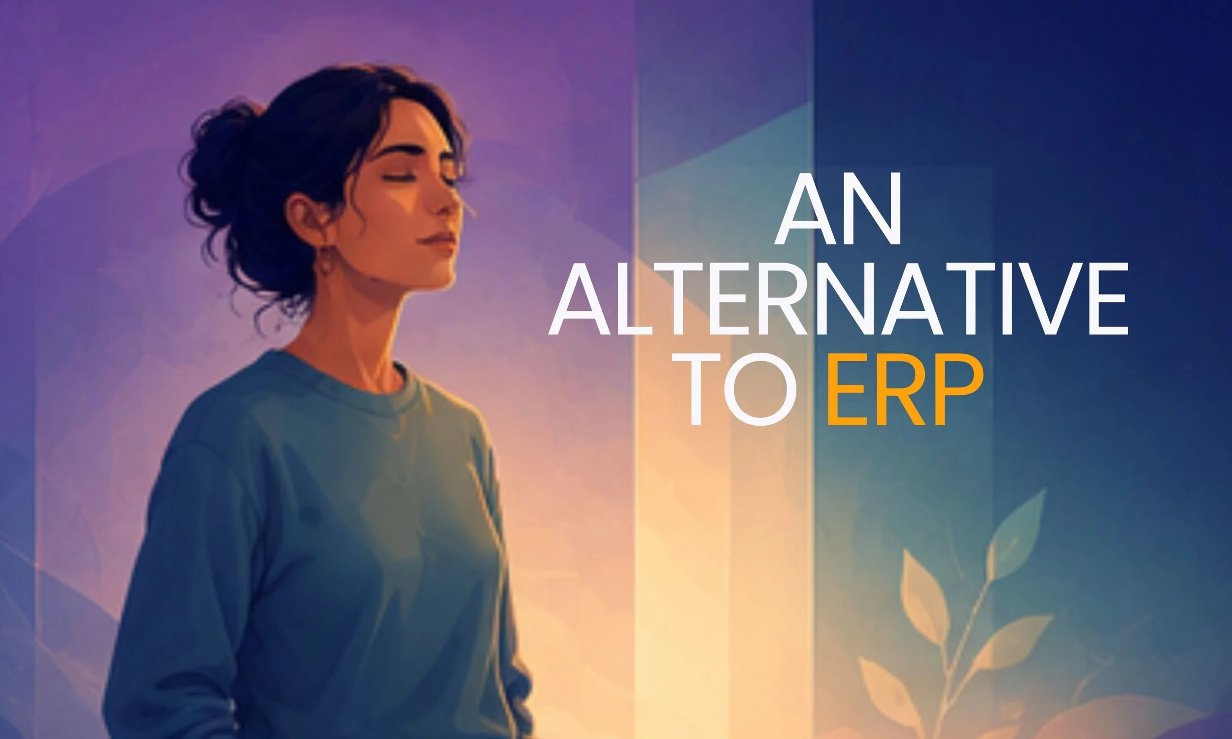 What to do if exposure therapy (ERP) has not worked for you? 