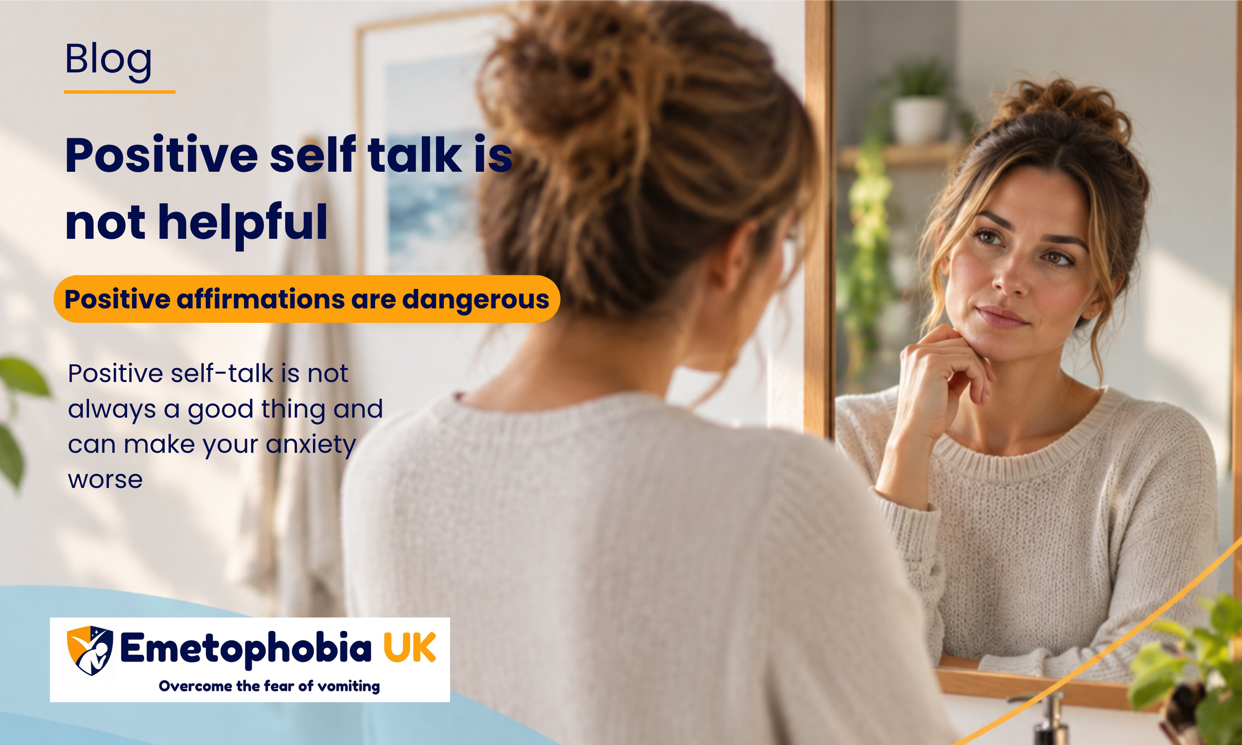 Positive affirmations only make emetophobia worse