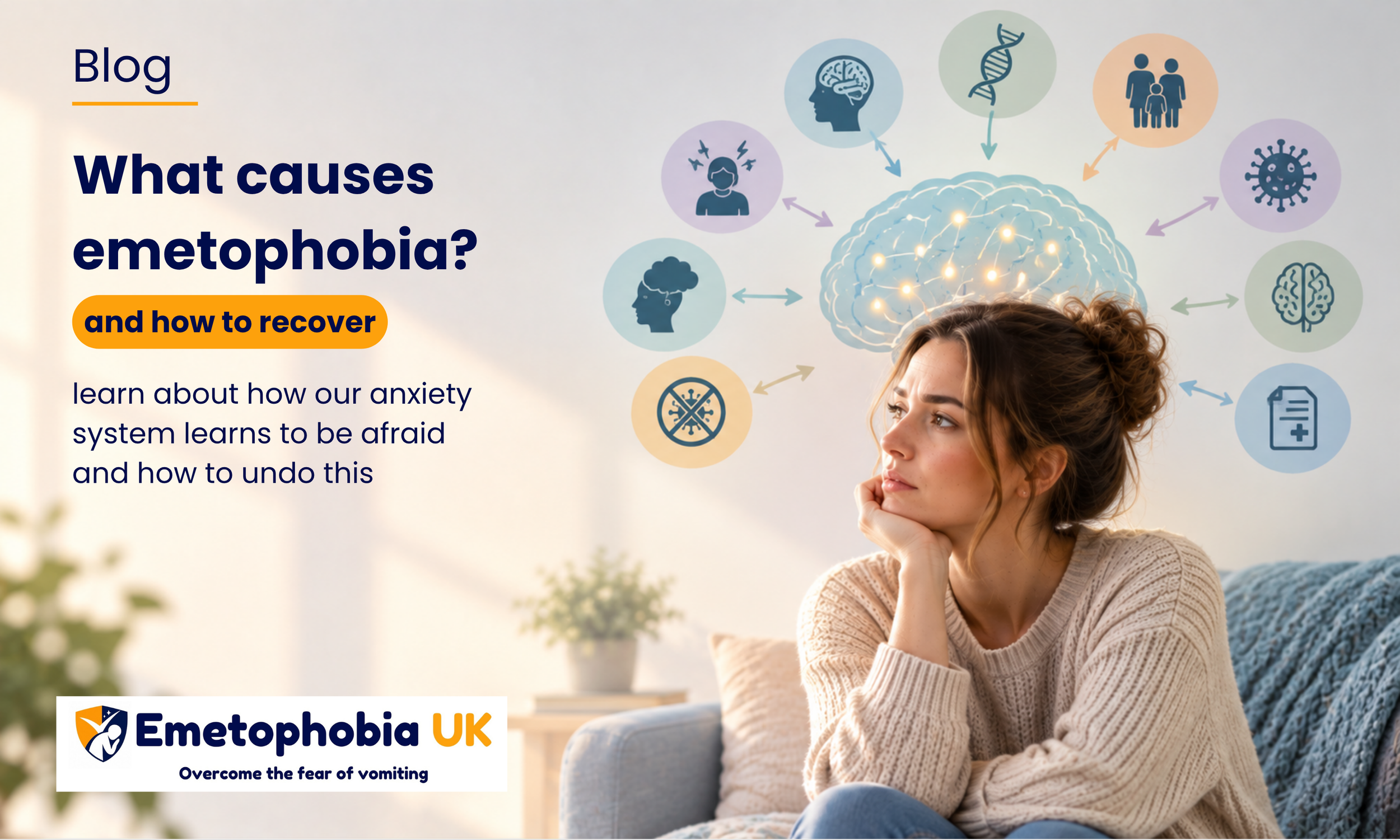 What causes Emetophobia?