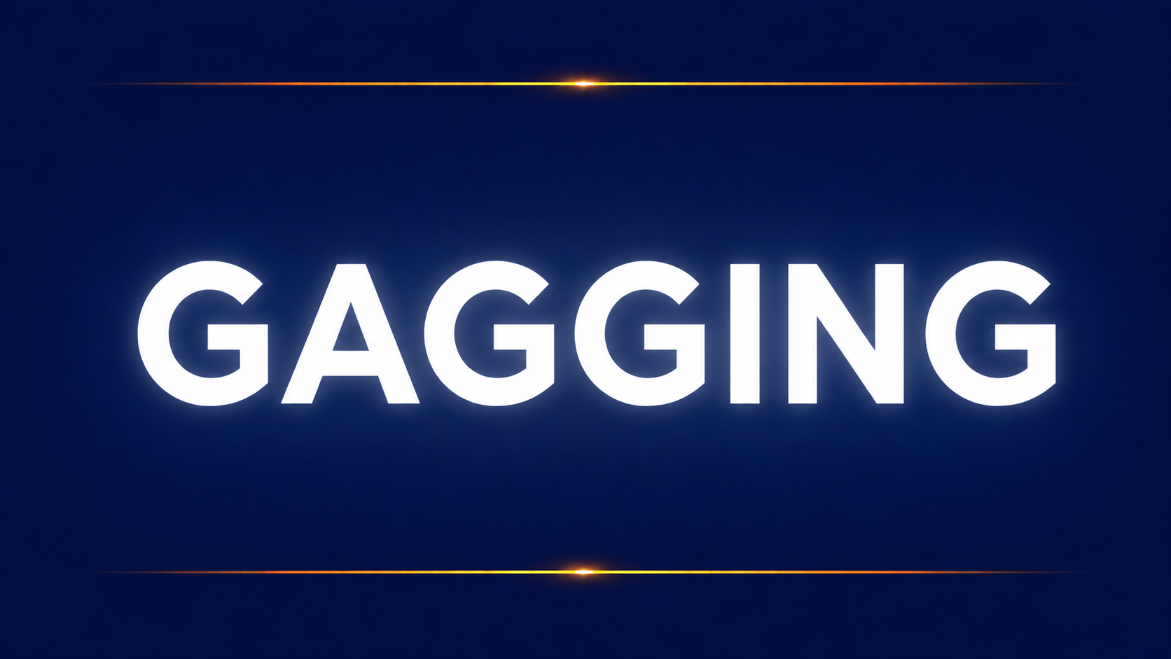 GAGGING.png