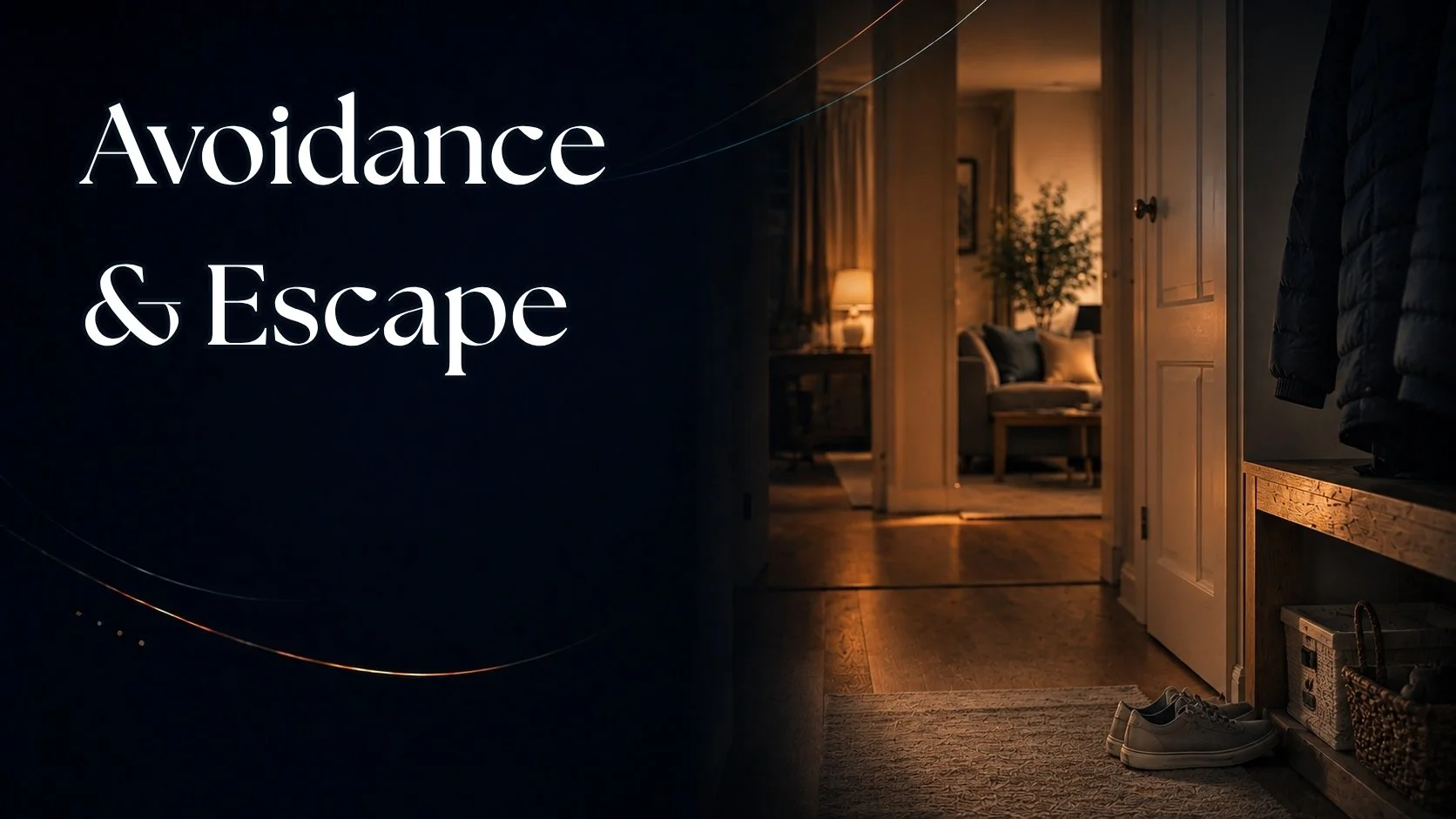 Avoidance & Escape