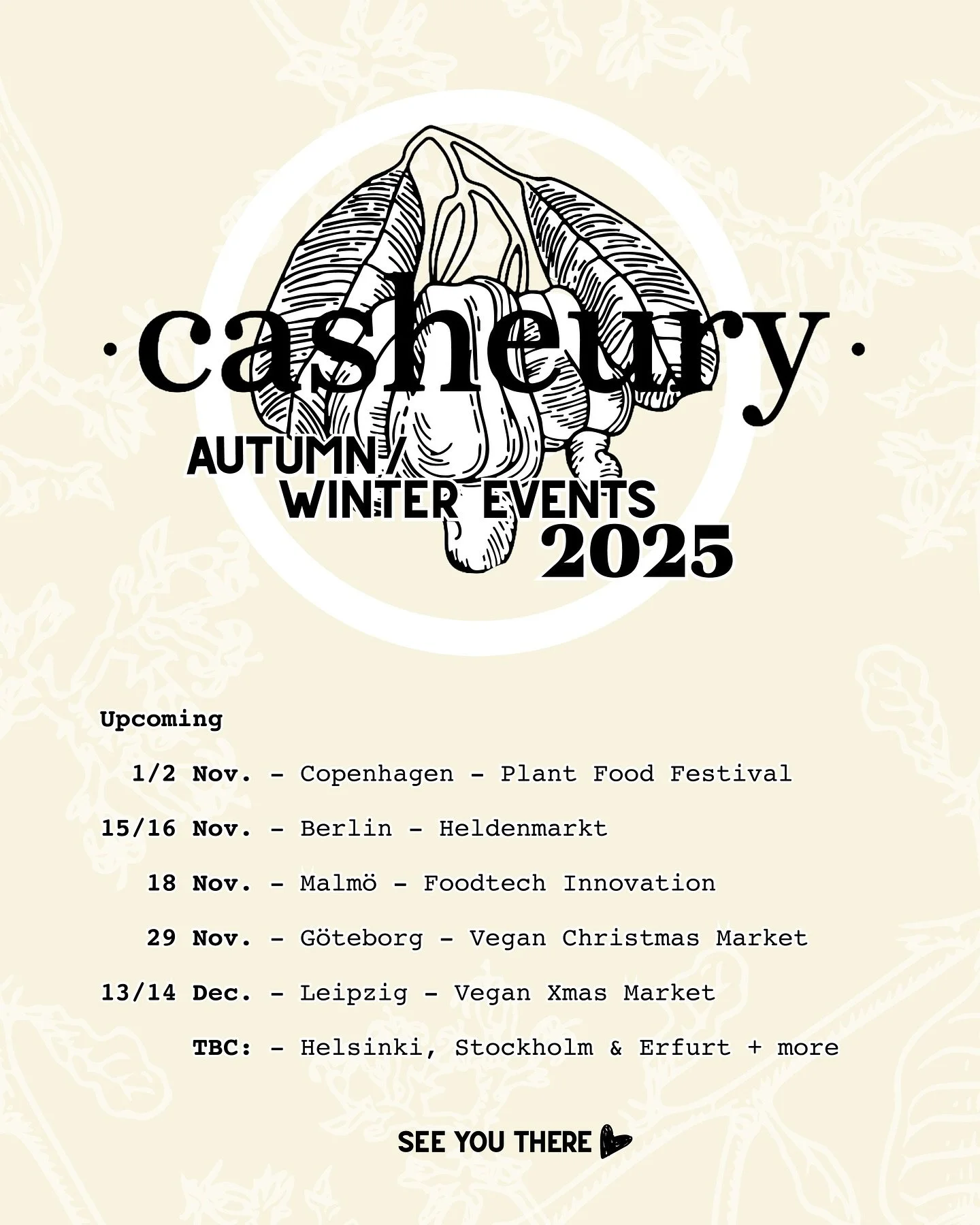 🍂✨ Casheury Autumn&ndash;Winter Road Trip 2025 ✨🍂

We&rsquo;re hitting the road again &mdash; and this season is packed with flavour! 🚐🧀💛

You&rsquo;ll find us at:
🇩🇰 Plant Food Festival &ndash; Copenhagen
🇸🇪 Gothenburg Christmas Market
🇩🇪