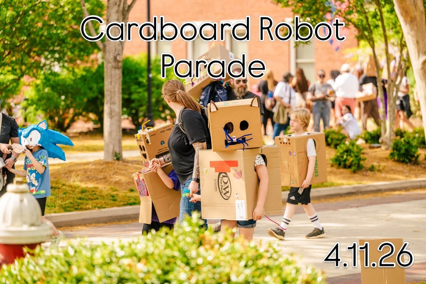 Cardboard Robot Parade.  4.11.26.  Be there. Be square #uncg