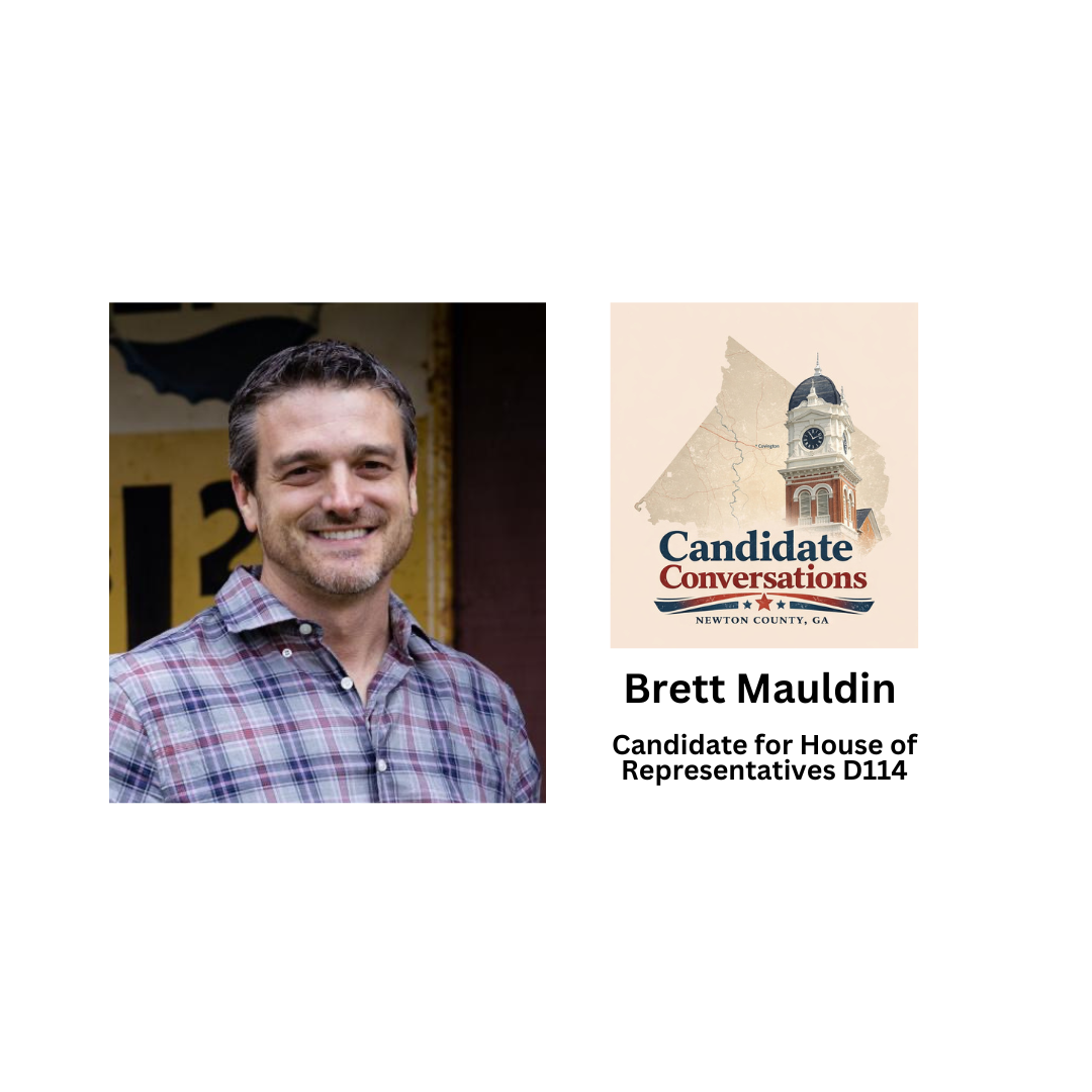 Brett Mauldin: Faith, Freedom &amp; Local Control | Candidate Conversations — Episode 80