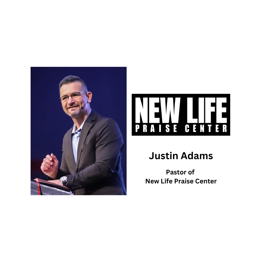 Pastor Justin Adams of NEW LIFE Praise Center | Faith &amp; Community—Episode 99