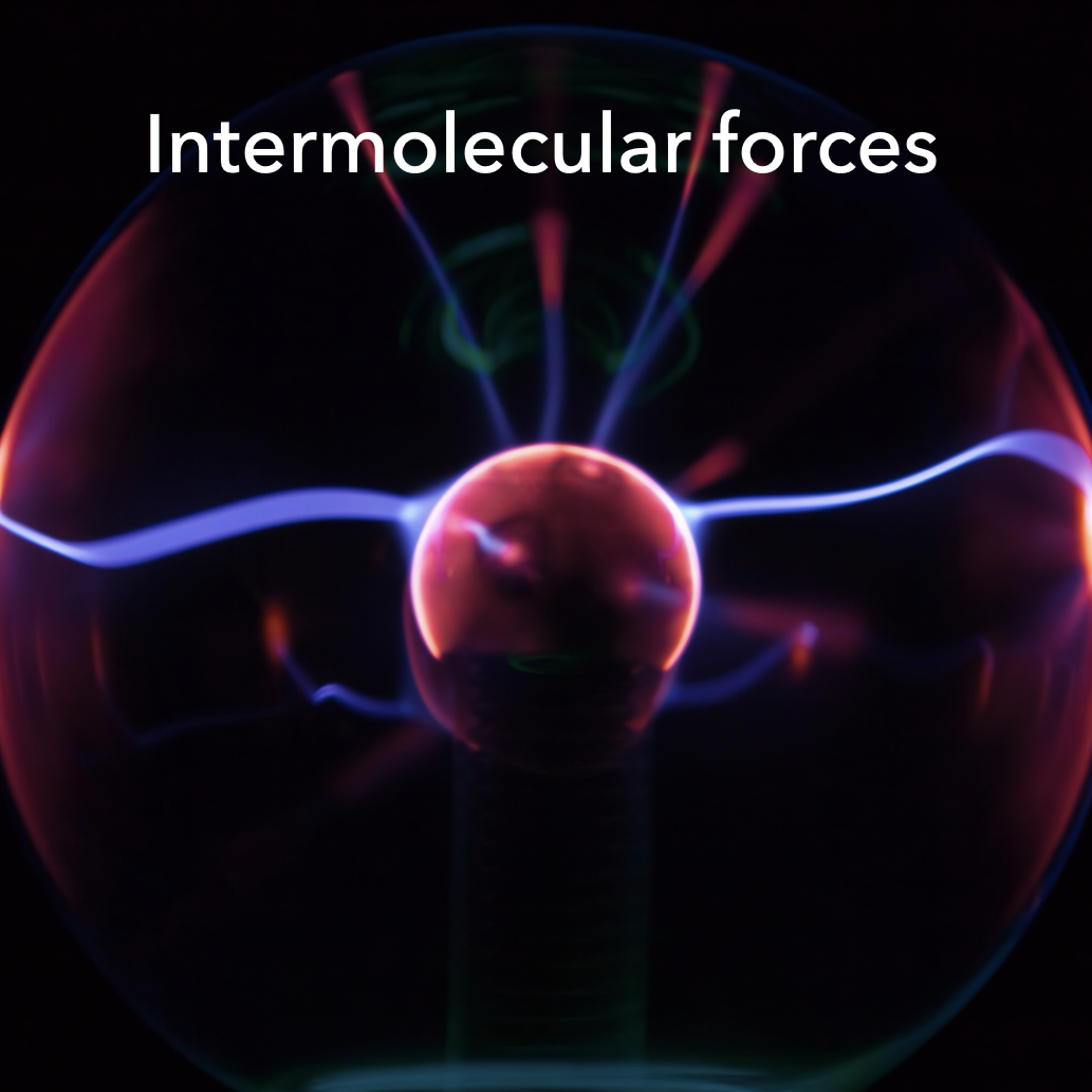 Intermolecular forces