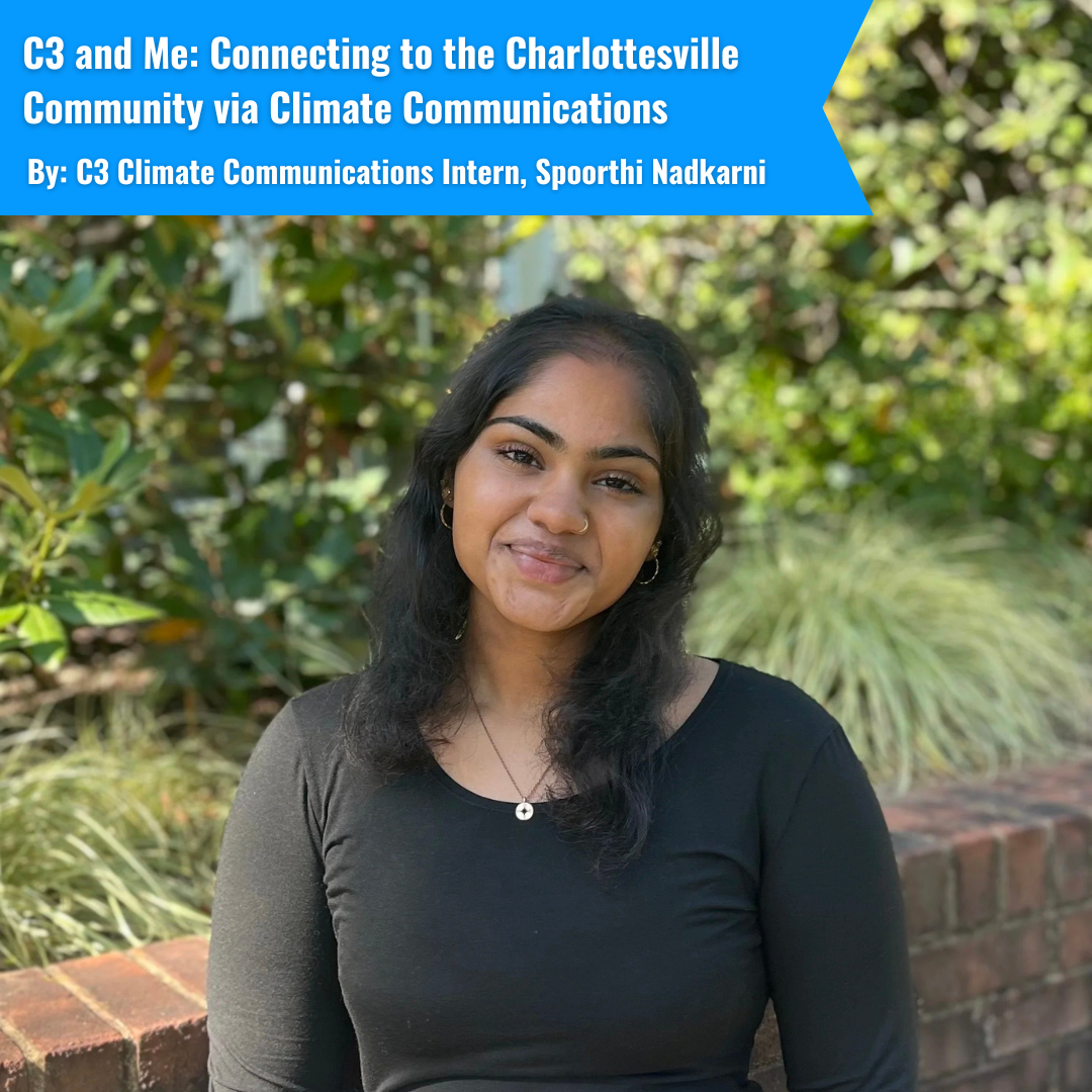 C3 and Me: Connecting to the Charlottesville Community via Climate Communications&nbsp; 