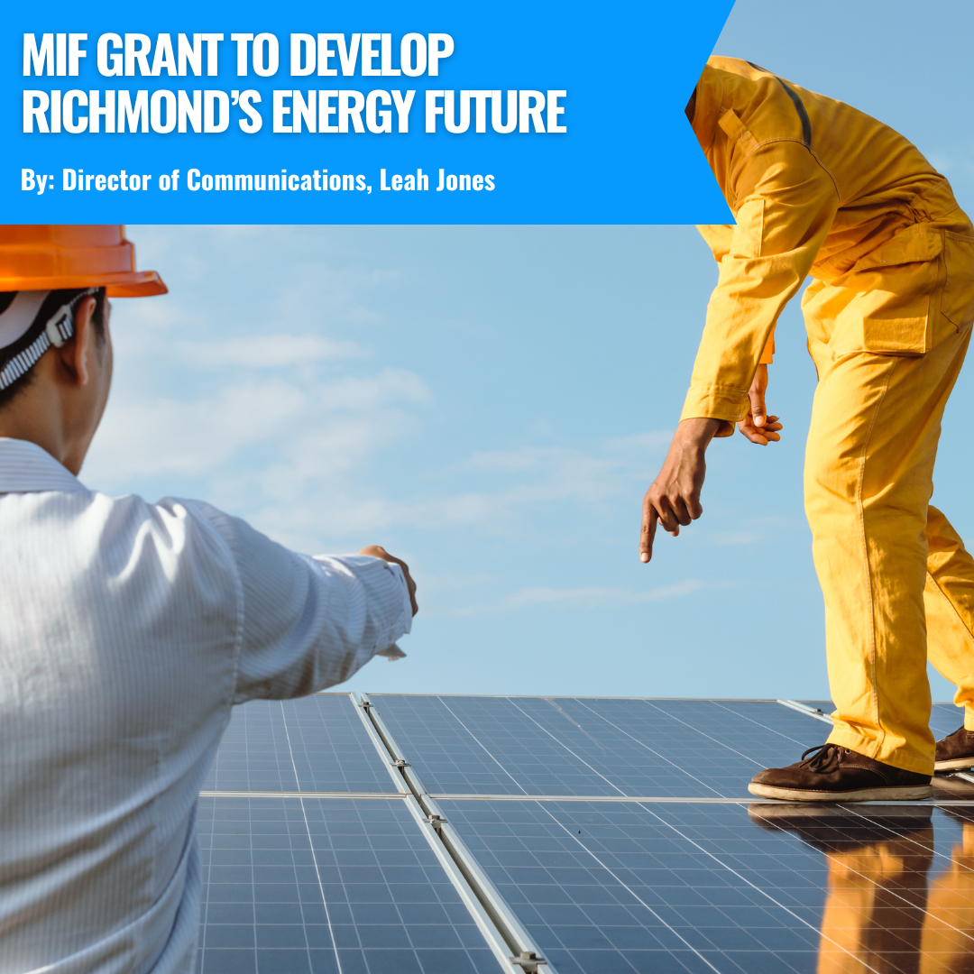 The Municipal Investment Fund Awards Grant To Develop Richmond’s Energy Future