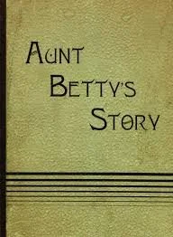 aunt bettys story.jpeg