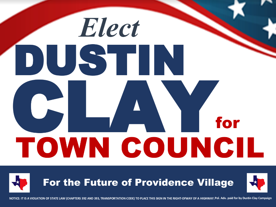Dustin Clay for Providence Village