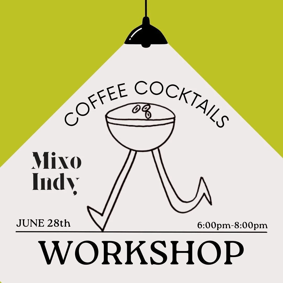 Excited for another workshop with @mixoindy 
Coffee AND cocktails? Need I say more? ✨☕️🍸✨ 
Link for tickets, check out @mixoindy for more information.
&bull;
&bull;
&bull;
#habigstation #mixoindy #indylocal #sobro #broadripple