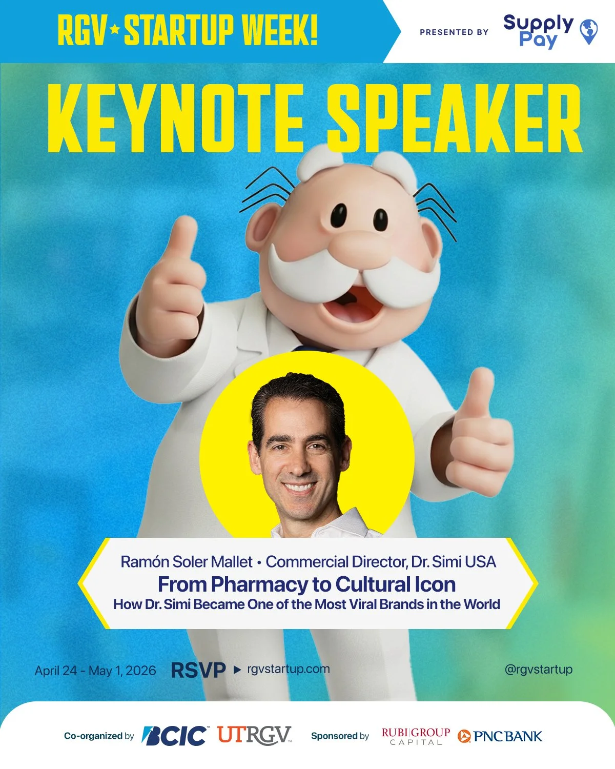 RGV Startup Week Announces Dr. Simi USA Executive Ramón Soler as 2026 Keynote Speaker