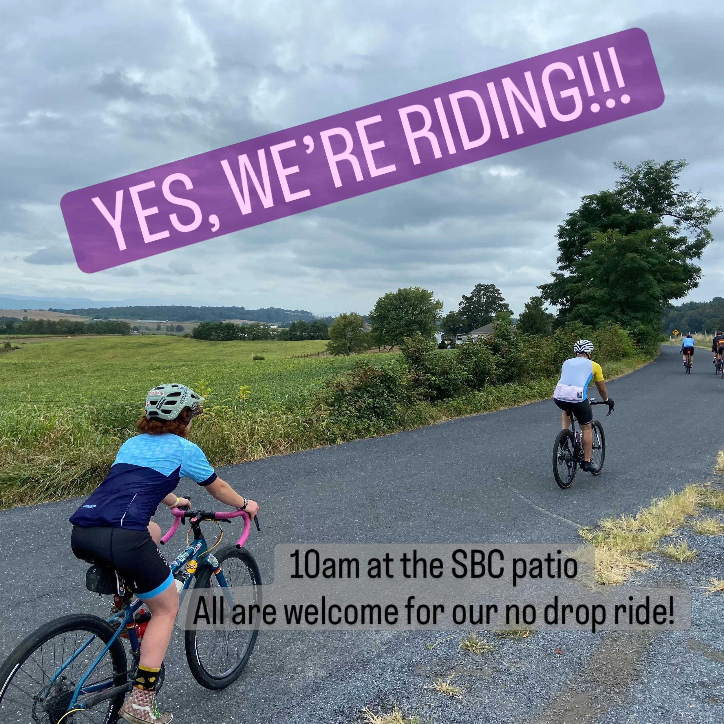 Sorry for the late notice, but YES we are riding our usual Saturday road ride at 10am. Come on out and have some fun with us!