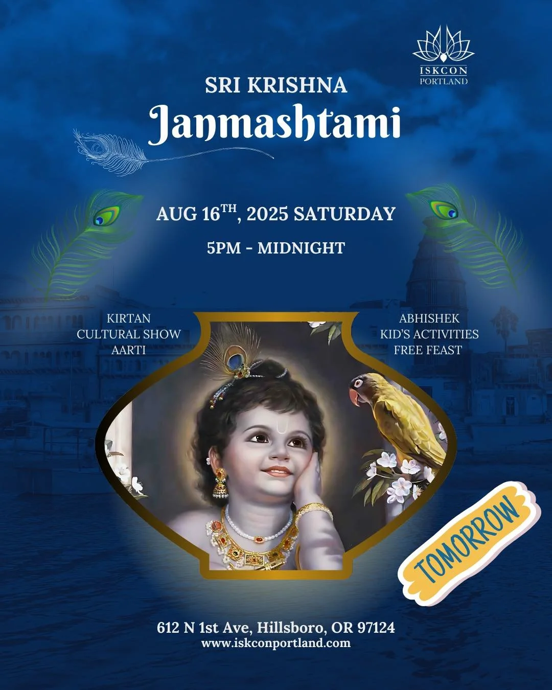 See you all tomorrow!! 

Please don&rsquo;t forget to check the parking guidelines on:
https://www.iskconportland.com/vaishnava-events/sri-krishna-janmashtami or @iskconportland