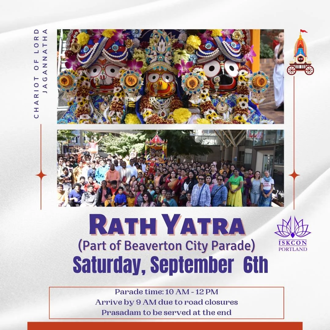 Ratha yatra in Beaverton City Parade - Sat, Sep 6th, 10 AM

Please join us in ratha yatra of Lord Jagannatha in the Beaverton City Parade. We will chant the holy names of Bhagavan and distribute prasadam and books while taking part in the parade on S