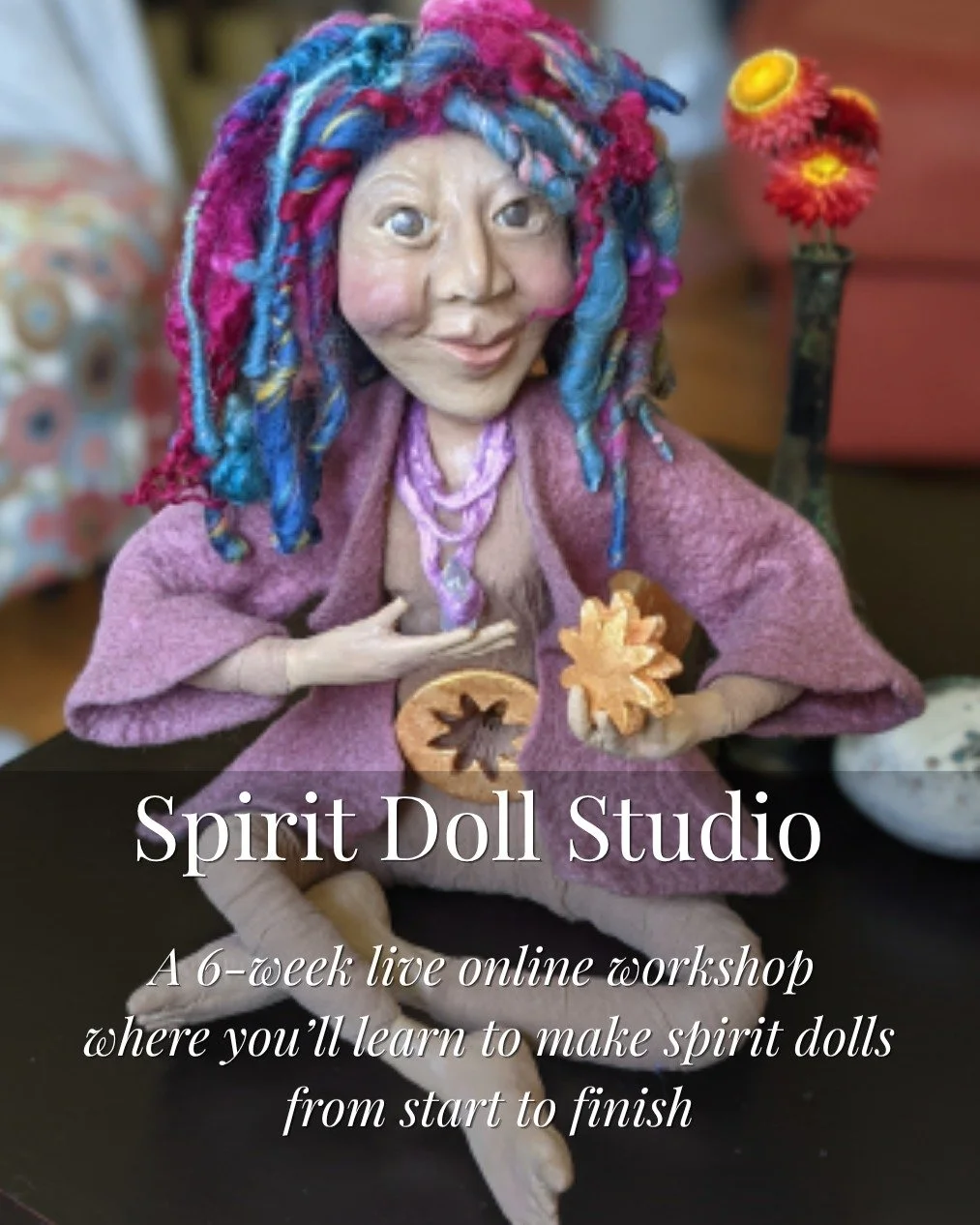 Spirit Doll Studio is open.

If you&rsquo;ve been wanting to learn how to make spirit dolls, I&rsquo;d love to teach you.

This is a six-week live online workshop where I&rsquo;ll walk you through my process from start to finish&mdash;structure, face