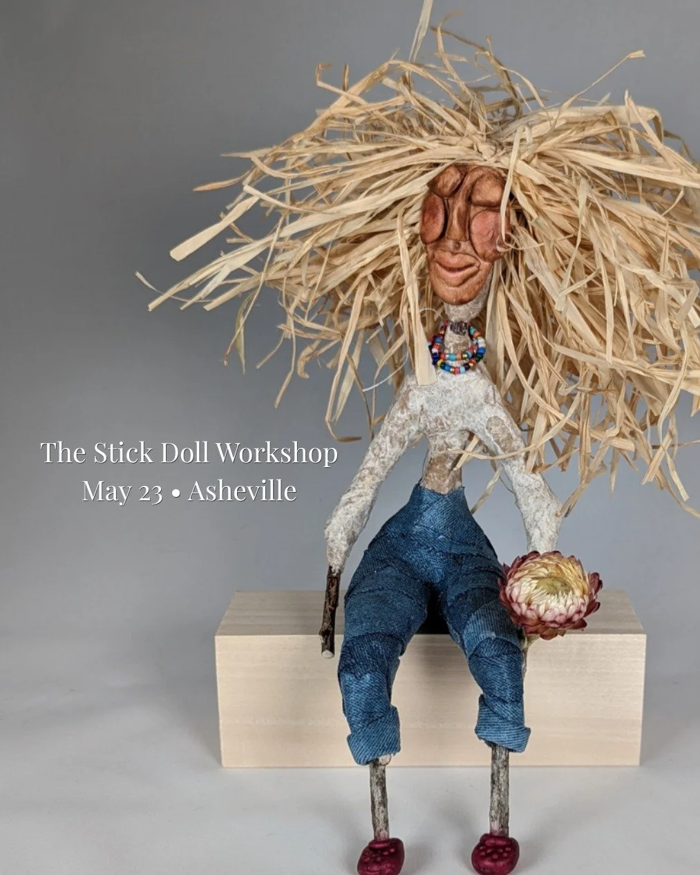 I have a few spots left in the Stick Doll Workshop on May 23 in West Asheville.

We&rsquo;ll spend the day making expressive little figures from sticks, clay, fabric, and found materials. No experience needed &mdash; just come ready to play, experime