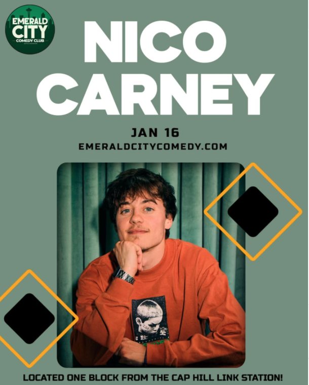 SEATTLE - HOSTING - Nico Carney at EMERALD CITY COMEDY CLUB