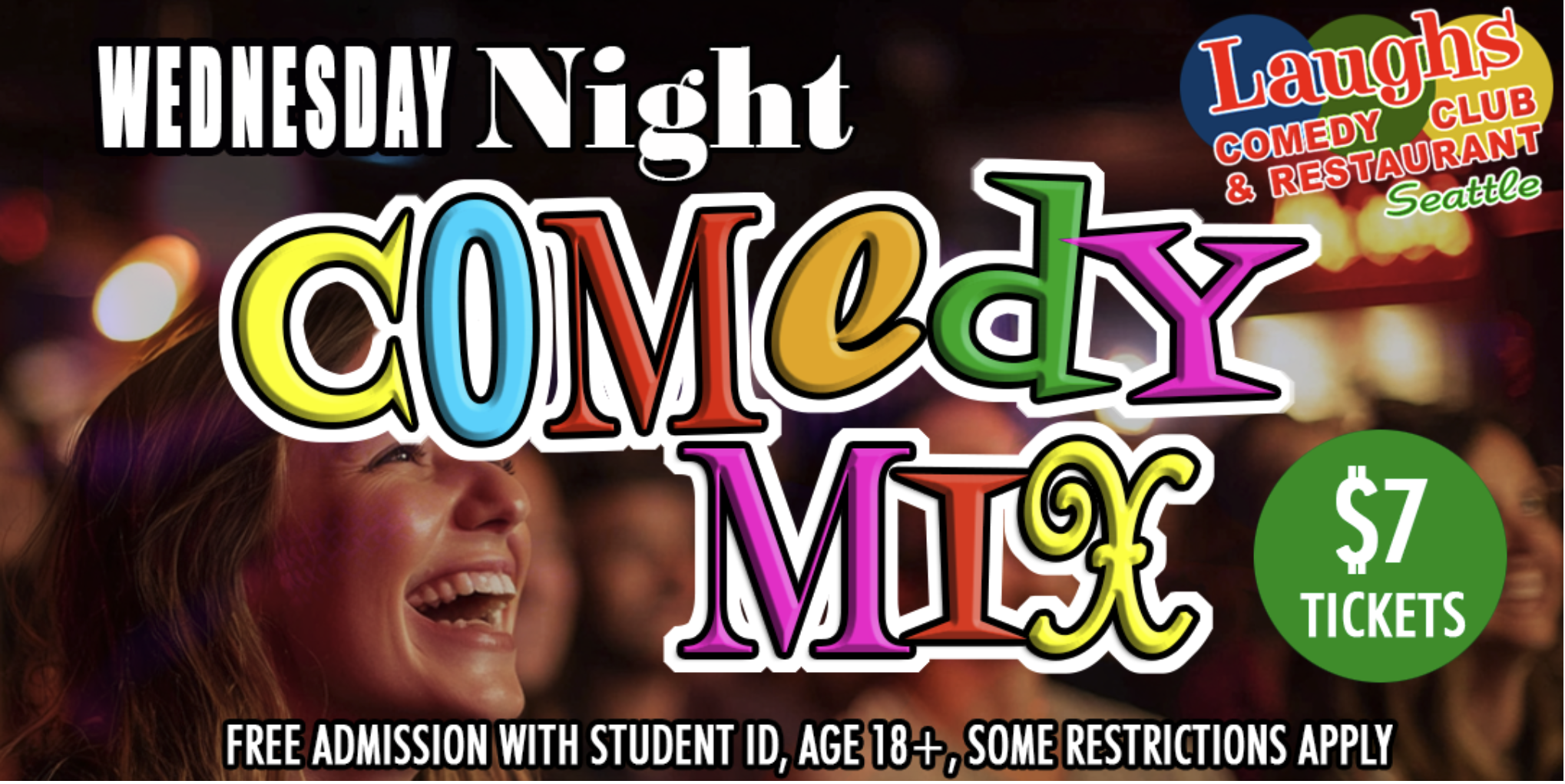 SEATTLE - LAUGHS COMEDY CLUB - SHOWCASE SHOW