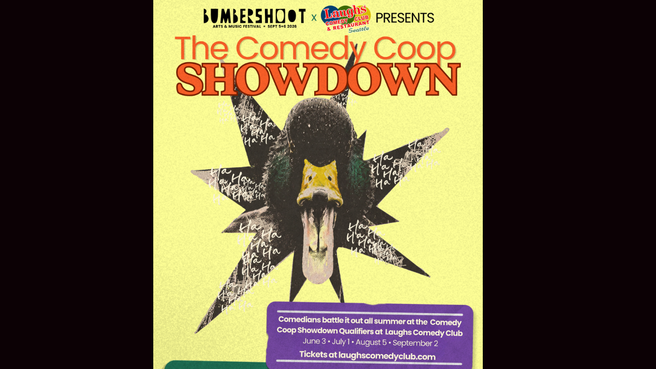 SEATTLE - LAUGHS COMEDY CLUB - BUMBERSHOOT COMEDY SHOWDOWN