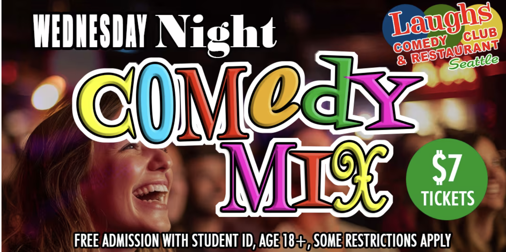 SEATTLE -  SHOWCASE SHOW - LAUGHS COMEDY CLUB