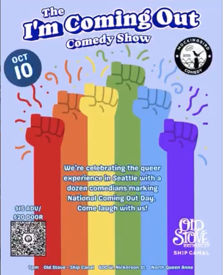 SEATTLE - The I'M COMING OUT COMEDY SHOW - Old Stove Brewing Ship Canal