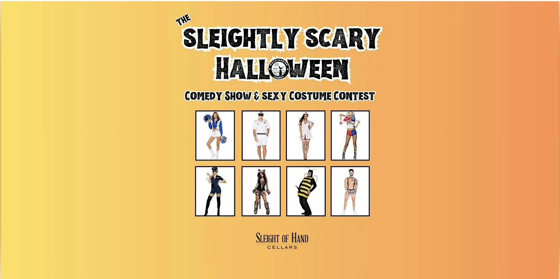 SEATTLE - The Sleightly Scary Halloween Comedy Show & Sexy Costume Contest -SLEIGHT OF HAND WINERY SODO