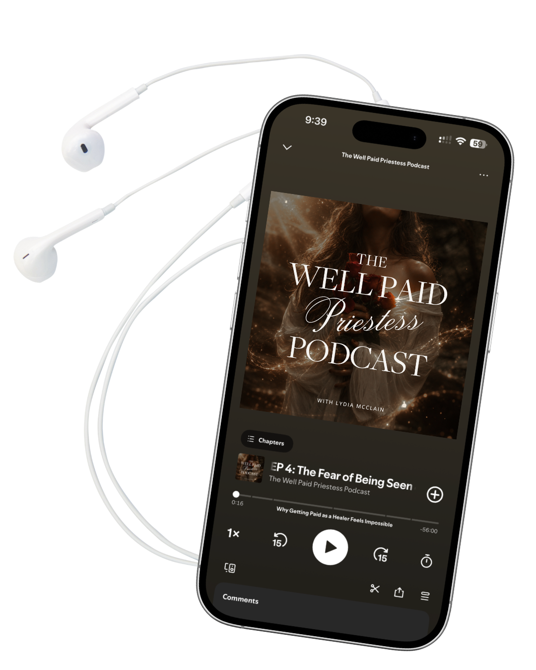Smartphone displaying the cover art and controls of 'The Well Paid Priestess Podcast' with a pair of white earbuds lying behind it.