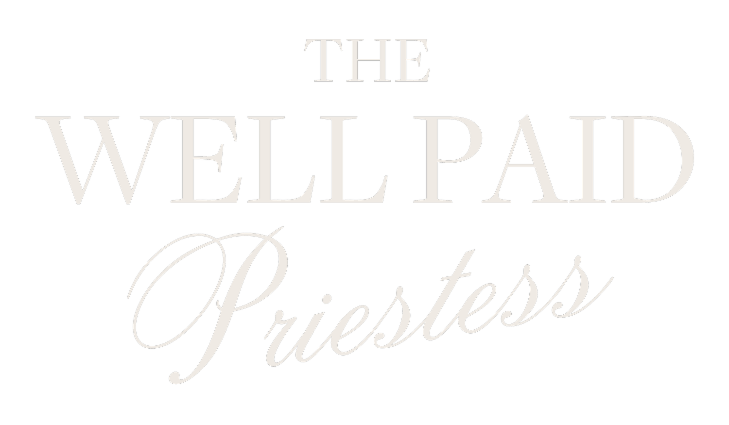 The Well Paid Priestess