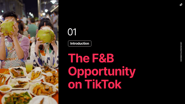 Slide from a presentation titled 'The F&B Opportunity on TikTok' showing people at a restaurant, eating and holding coconuts, with various food dishes on the table.