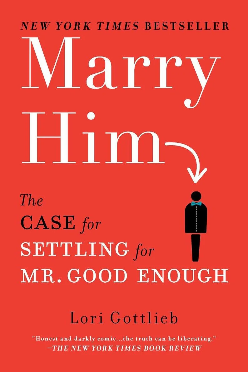 Marry Him