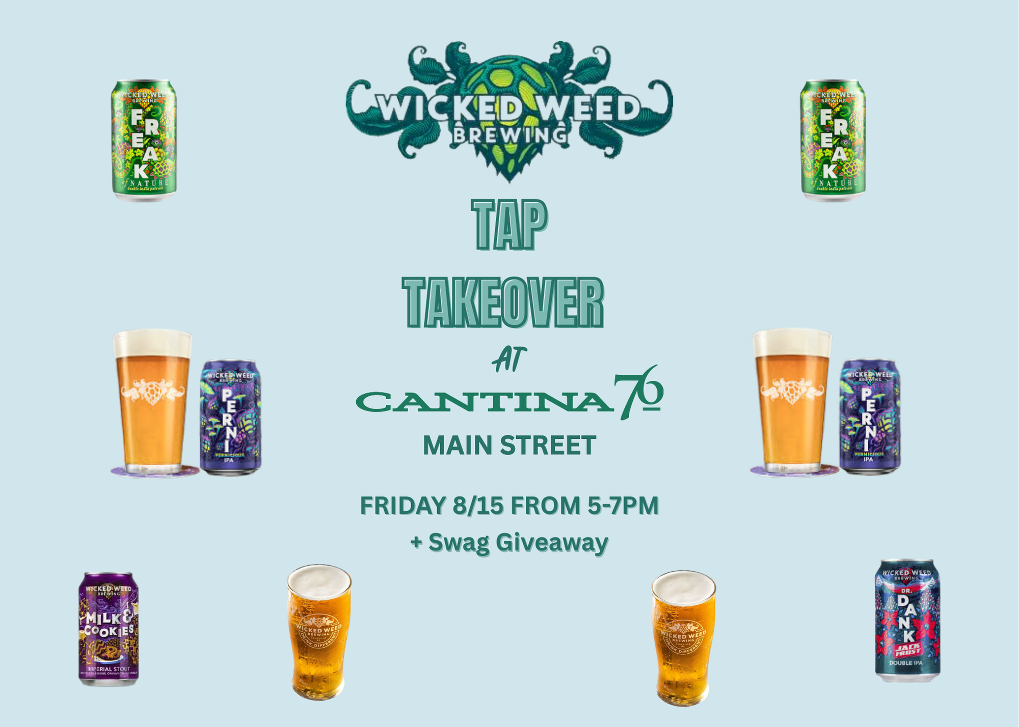 Wicked weed Tap Takeover at Cantina 76 Main Street