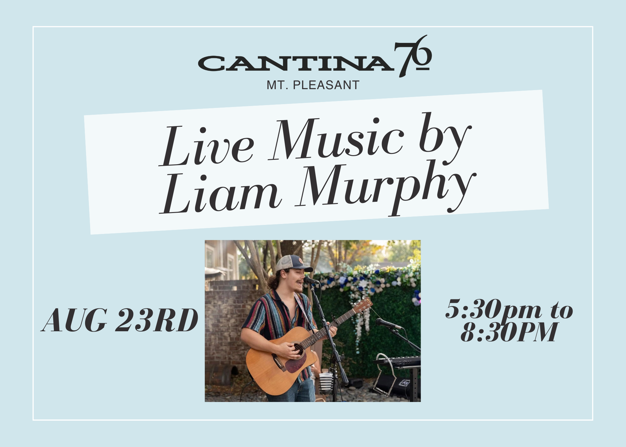 🎶 Live Music at Cantina 76 - Mt. Pleasant 🎶