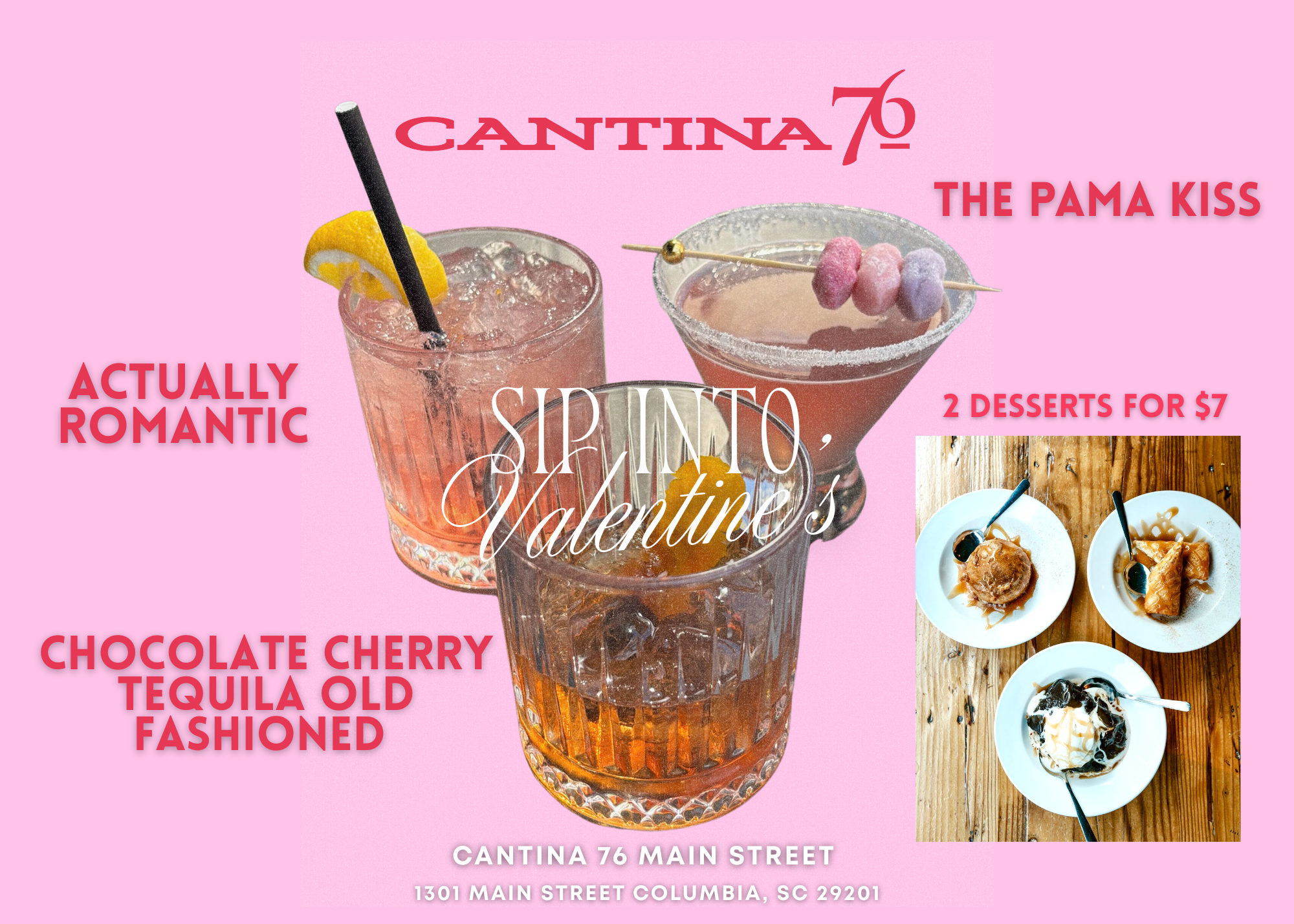 Valentine's at Cantina 76 Main Street