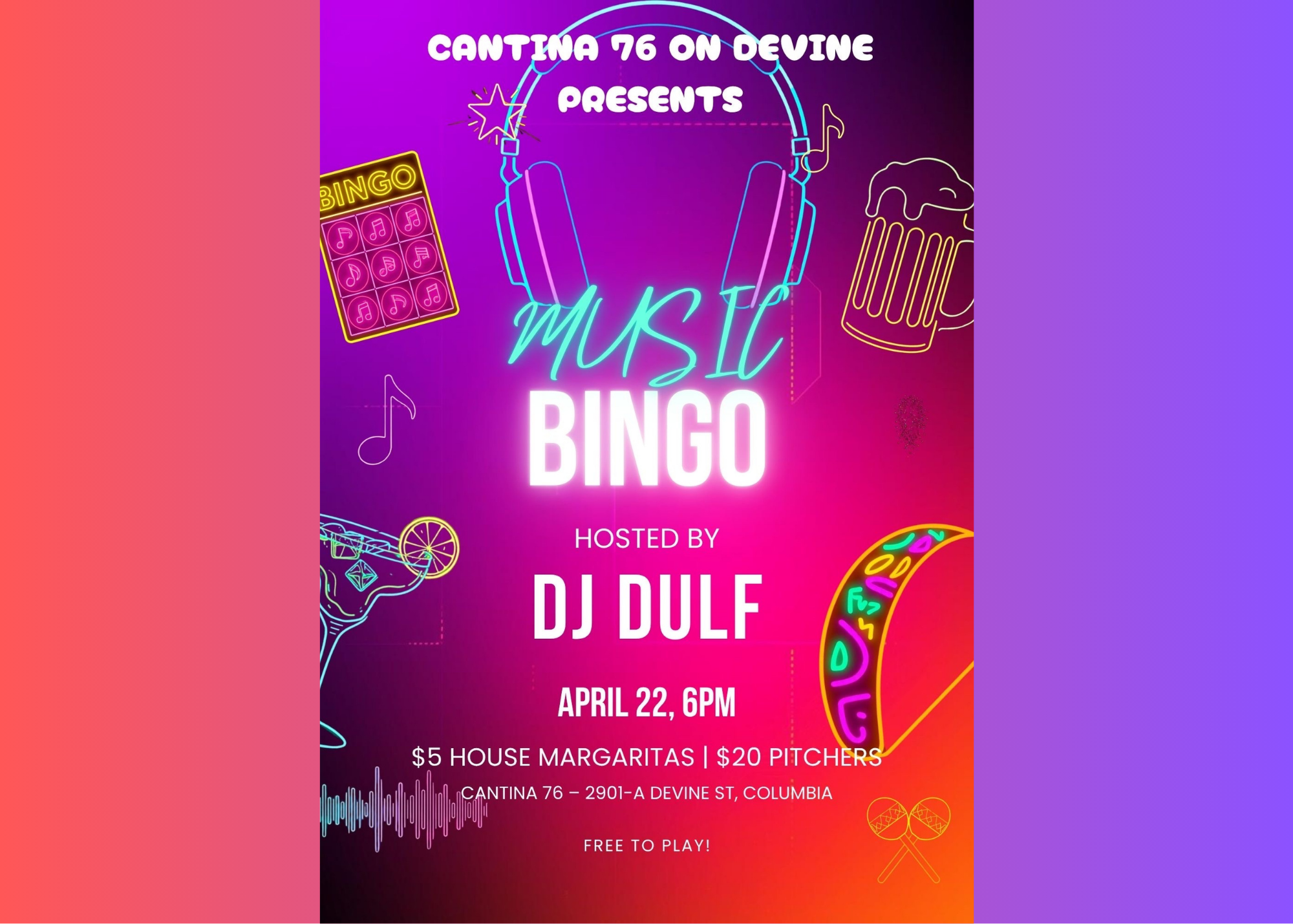 Music Bingo at Cantina 76 Devine STreet