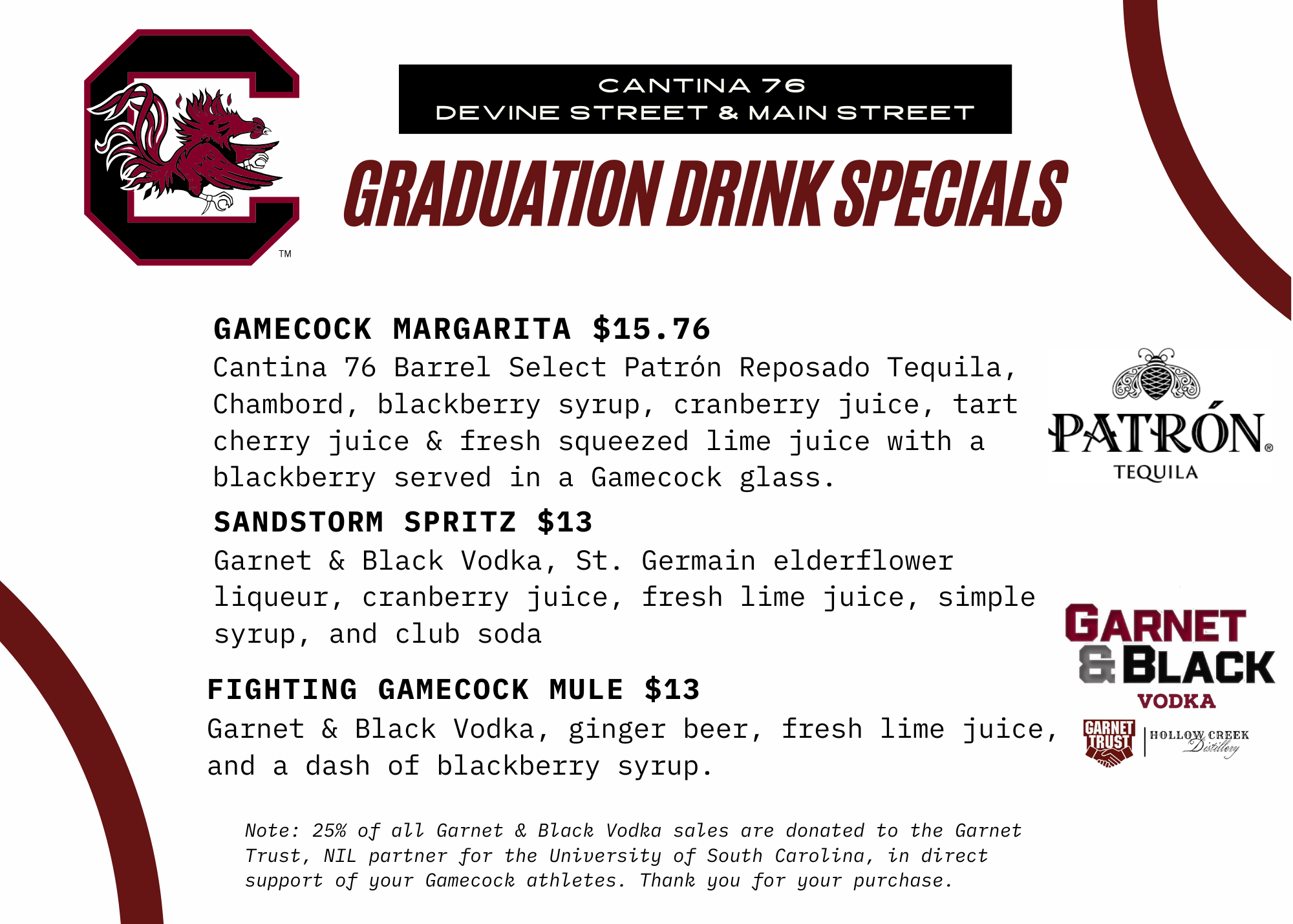 Graduation Drink Specials at Cantina 76 Devine St. & Main Street