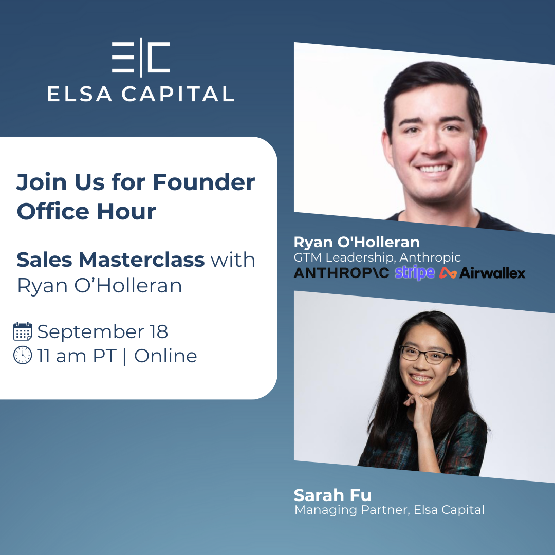Sales Masterclass and Founder Office Hour with Ryan O'Holleran (Anthropic, Stripe, Airwallex)