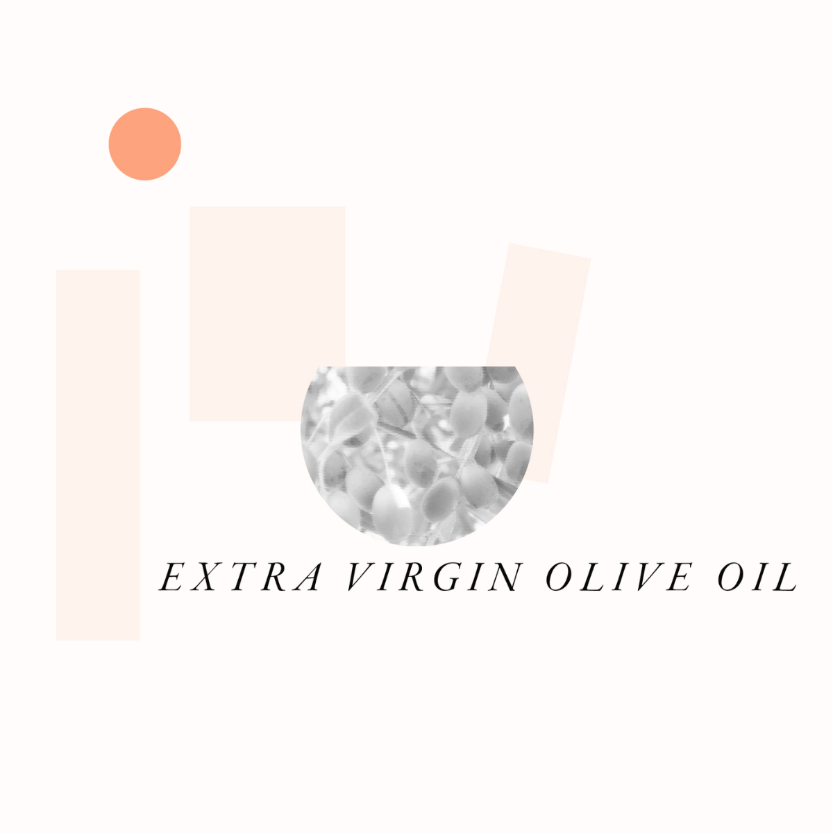 Extra Virgin Olive Oil