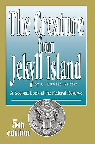The Creature from Jekyll Island.jpg