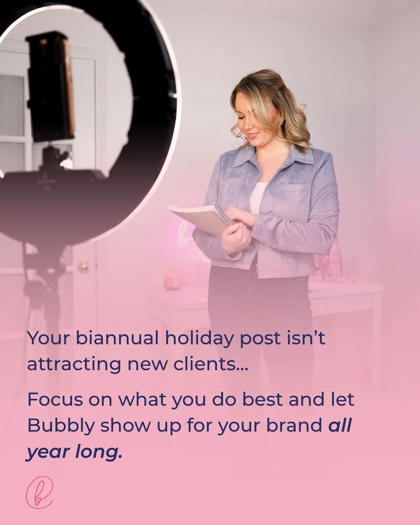 Your twice-a-year holiday post is adorable.
But your dream clients? They&rsquo;re gonna need a little more from you. 
🫧 
Let Bubbly keep your brand in their feed (and on their mind) all year long, without you lifting a finger. 

#socialmediamarketin