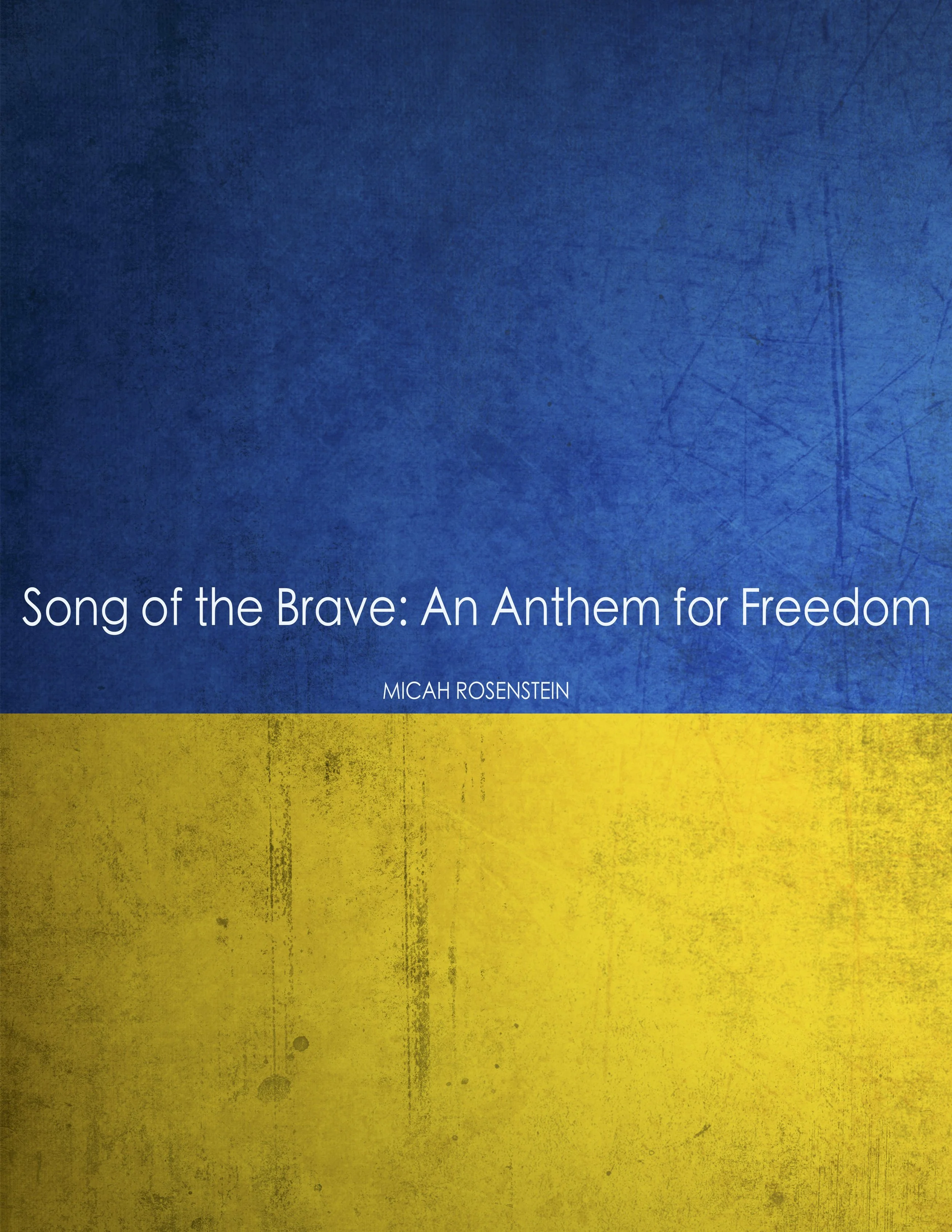 Song of the Brave: An Anthem for Freedom (2022)