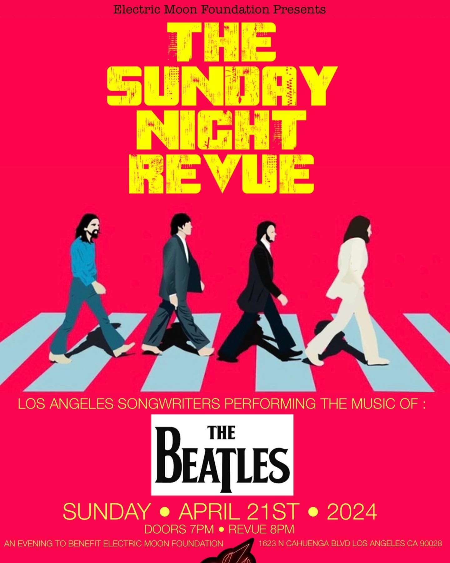 It&rsquo;s BEATLES NIGHT next Sunday with @thesundaynightrevuela Celebrating our biggest night of the year &amp; heading to the Main Stage @ the Legendary @thehotelcafe Some of the finest Los Angeles Songwriter&rsquo;s interpreting the music of The B